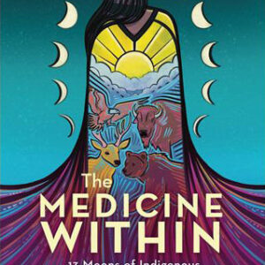 The Medicine Within