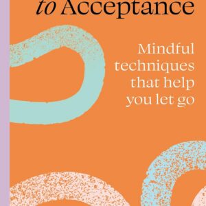 Find Your Path to Acceptance